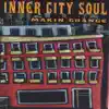 Inner City Soul - Makin Change
